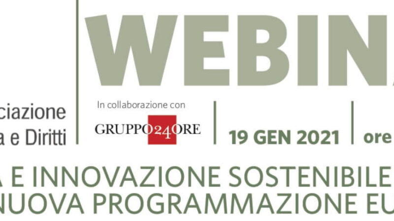 19/1 – Webinar “Ripresa e innovazione sostenibile nella nuova programmazione europea”